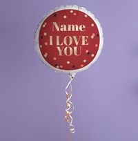 Tap to view I Love You Personalised Balloon