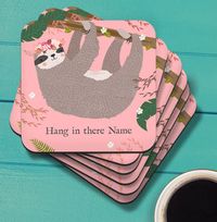 Tap to view Hang in there Personalised Coaster