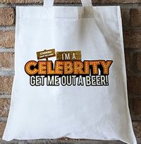 Tap to view Get Me Out A Beer! Personalised Tote Bag