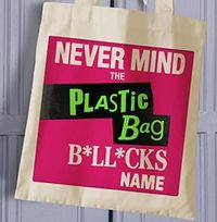 Tap to view Never Mind The Plastic Personalised Tote Bag
