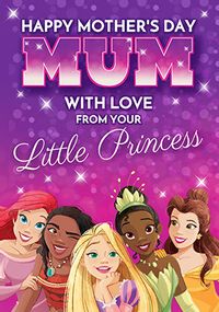 Tap to view Mum from your Little Princess Mother's Day Card