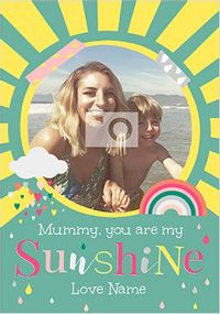 Tap to view Mummy My Sunshine Photo Mother's Day Card
