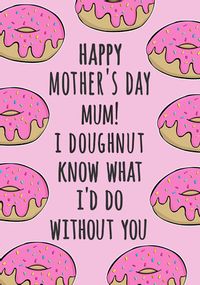 Tap to view Doughnut Know Personalised Mother's Day Card