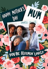 Tap to view Bloomin' Lovely Mum Photo Card