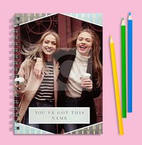 Tap to view You've Got This Photo Notebook