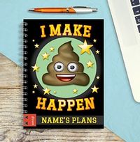 Tap to view Emoji Personalised Notebook - I Make Poo Happen