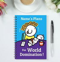 Tap to view Plans for World Domination Personalised Notebook