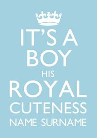 Tap to view Keep Calm - Royal Baby Boy