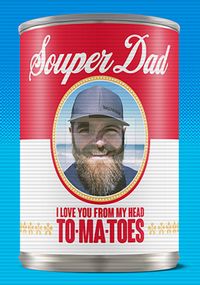 Tap to view Souper Dad 3D Photo Birthday Card