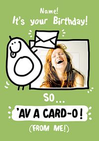 Tap to view Av A CARD-O Birthday card