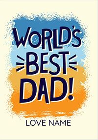 Tap to view Worlds Best Dad Typographic Personalised  Father's Day Card