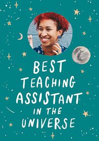 Tap to view Best Teaching Assistant  In Universe Giant Photo Card