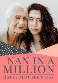 Tap to view Nan in a Million Mother's Day Photo Card