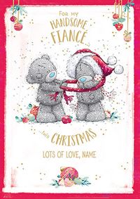 Tap to view Me To You - Fiance Christmas Personalised Card