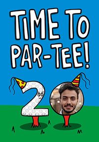 Tap to view Time to Par-tee Birthday Card
