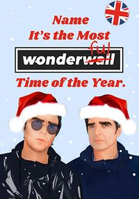 Tap to view The Most Wonderwall Time of the Year Christmas Card