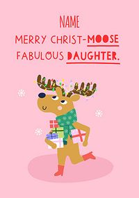Tap to view Merry Christ-Moose Daughter Personalised Christmas Card