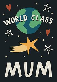 Tap to view World Class Mum Birthday Card