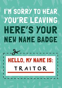 Tap to view Traitor  Leaving Card
