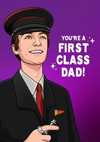 Tap to view First Class Dad Father's Day Spoof Card