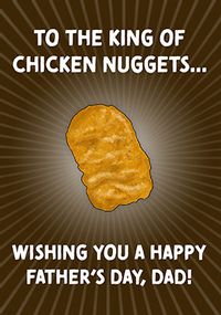 Tap to view King of Chicken Nuggets Father's Day Card