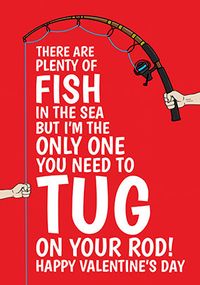 Tap to view Tug on Your Rod Valentine's Day Card