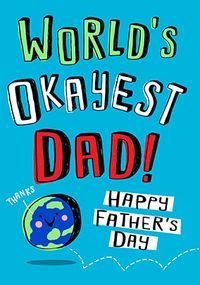 Tap to view World's Okayest Dad Father's Day Card