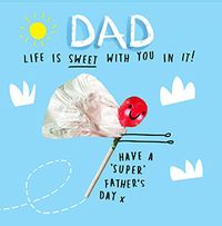 Tap to view Dad Life is Sweet With You Father's Day Card