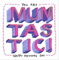 Tap to view Mum-tastic Mother's Day Card