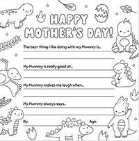 Tap to view Colour and write on me  Dino Mother's Day Card