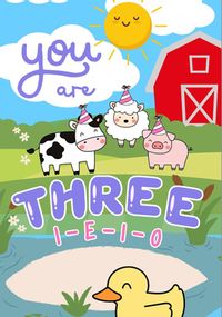 Tap to view Farm You are Three Birthday Card