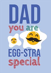 Tap to view Dad You Are Egg-stra Special Father's Day Card