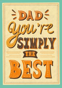 Tap to view Dad You're Simply the Best Father's Day Card