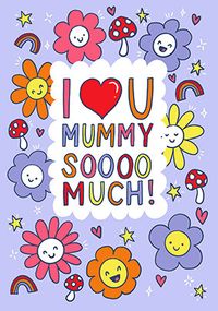 Tap to view Mummy Soooo Much Mother's Day Card