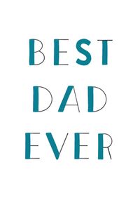 Tap to view Father's Day Best Dad Ever Card