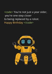 Tap to view Robot Replaced Birthday Card