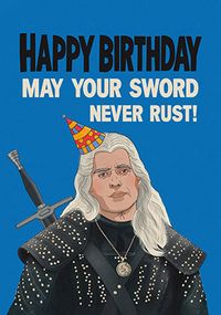 Tap to view Sword Never Rust Birthday Card