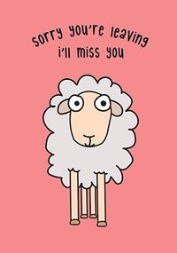 Tap to view I'll Miss You Sheep Leaving Card