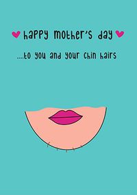 Tap to view Chin Hairs Mothers Day Card