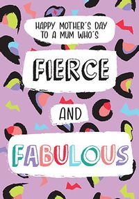 Tap to view Fierce And Fabulous Mothers Day Card