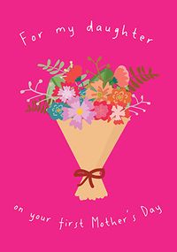 Tap to view For my Daughter 1st Mother's Day Card