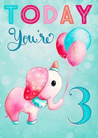 Tap to view Elephant 3 Today Birthday Card