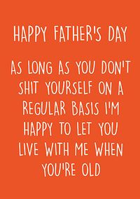Tap to view Happy to Let You Live with Me Father's Day Card
