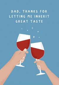 Tap to view Dad Inherit Great Taste Father's Day Card