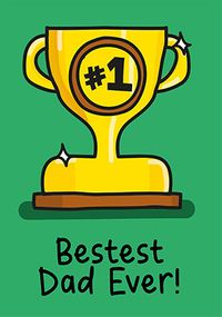 Tap to view Best Dad Ever Trophy Father's Day Card
