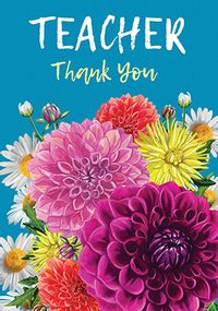 Tap to view Dahlia Teacher Thank You Card