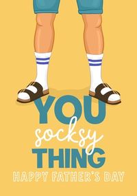 Tap to view You Socksy Thing Father's Day Card