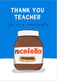 Tap to view Nice Fella Thank You Teacher Card