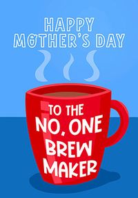 Tap to view No.1 Brew Maker Mother's Day Card