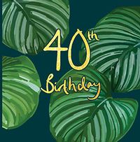 Tap to view Plant 40th Birthday Card